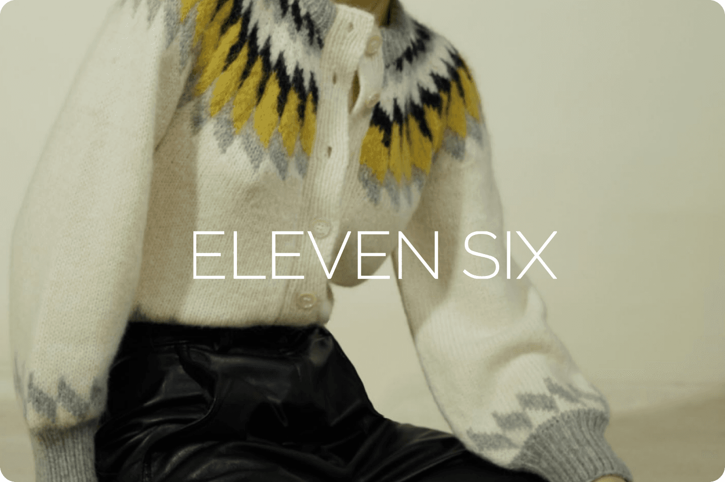 Eleven Six